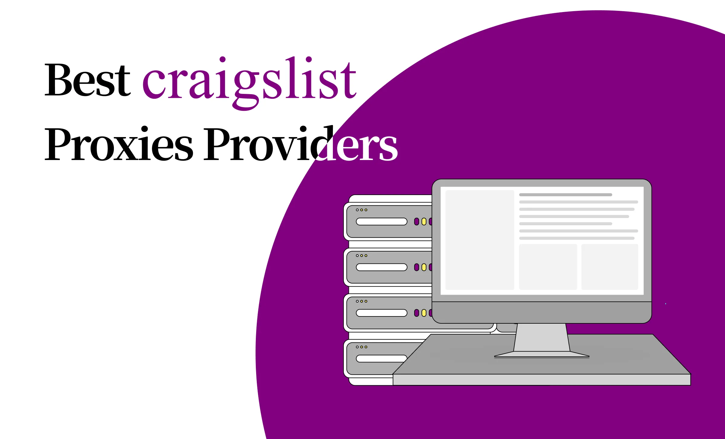 TOP 10 Best Craigslist Proxies Providers