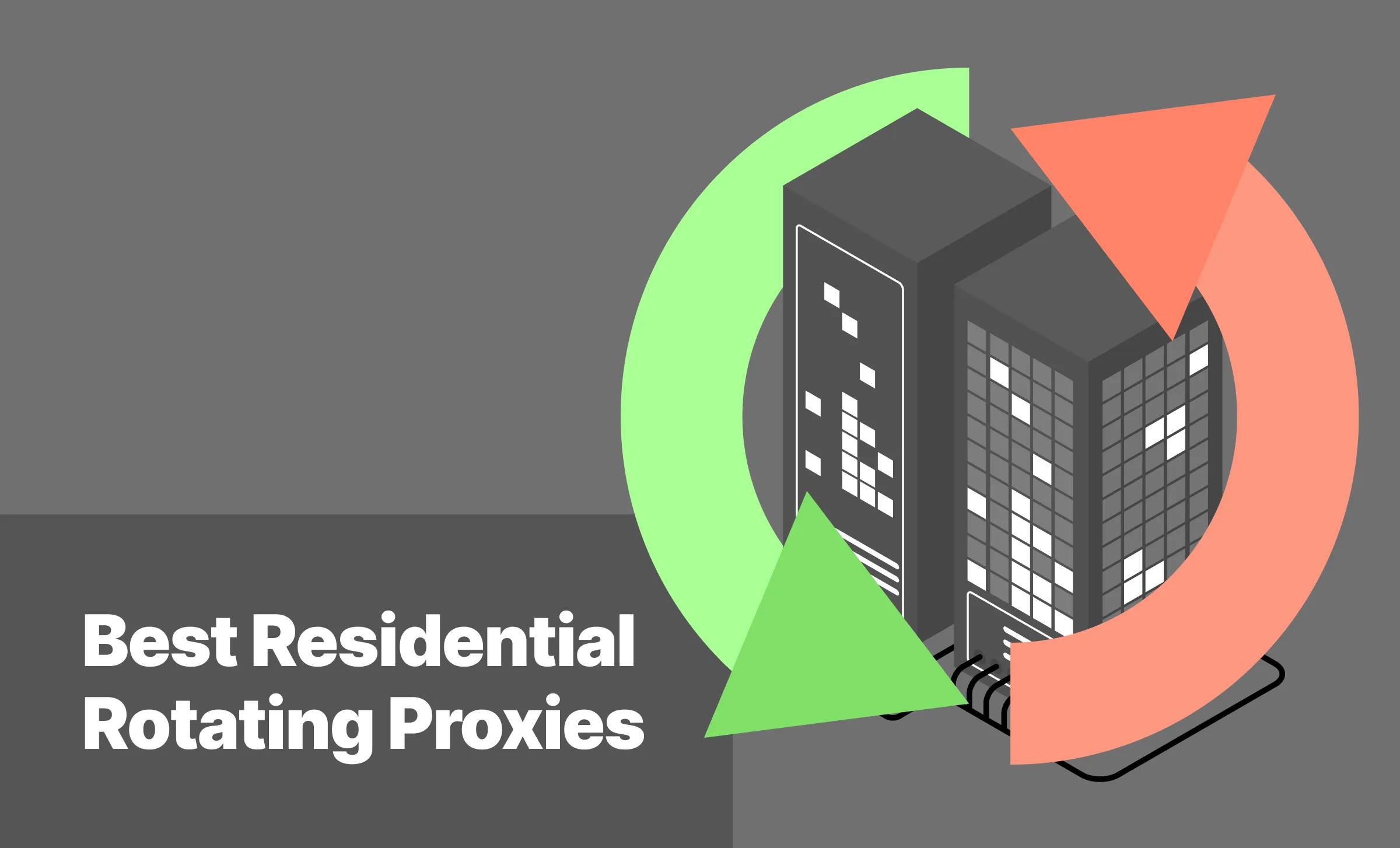 TOP 10 Best Residential Rotating Proxies