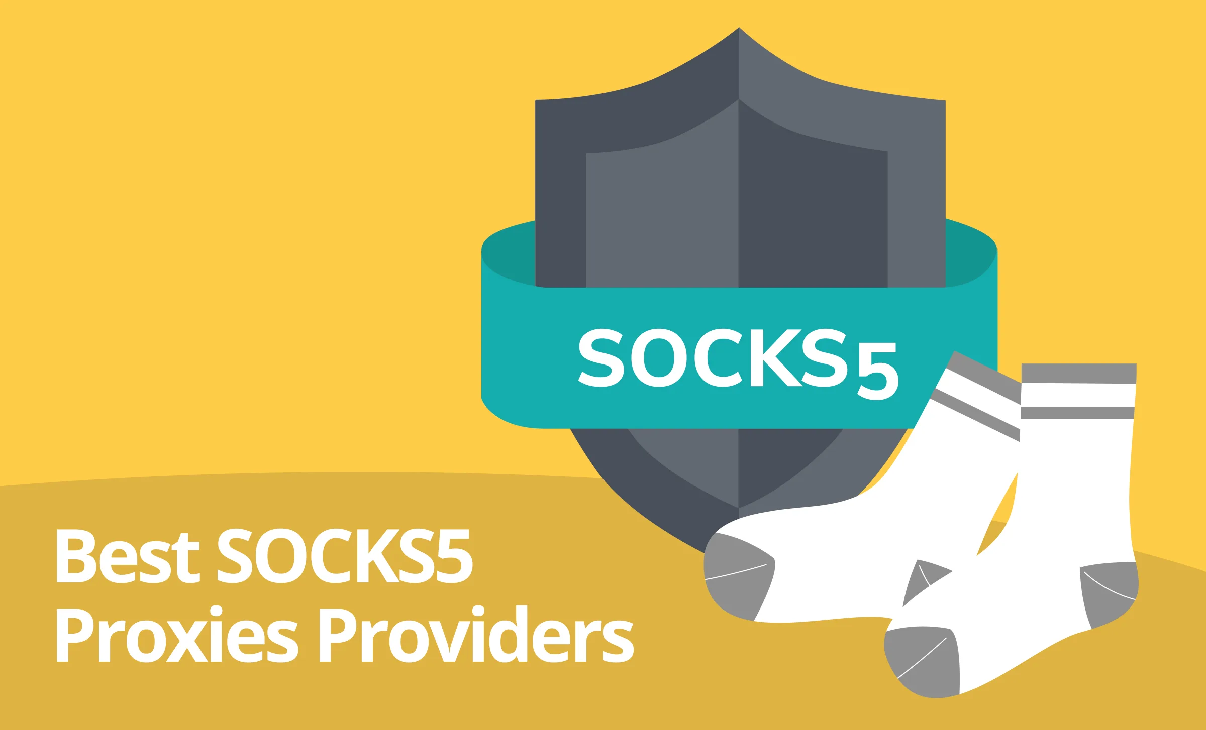 TOP 10 Best SOCKS5 Proxies Providers